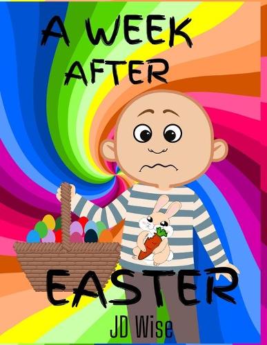 A Week After Easter