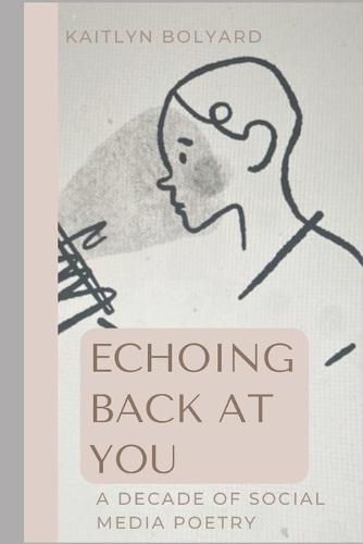 Echoing Back at You