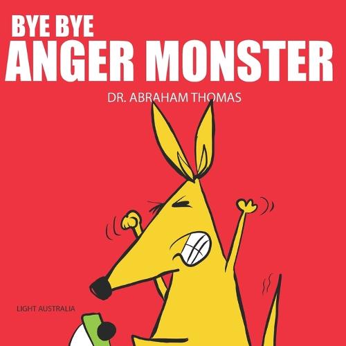 Bye Bye Anger Monster