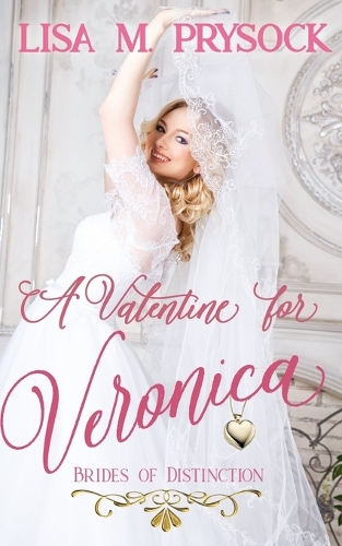 A Valentine for Veronica