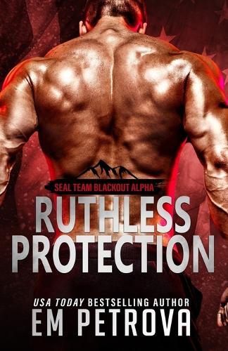 Ruthless Protection