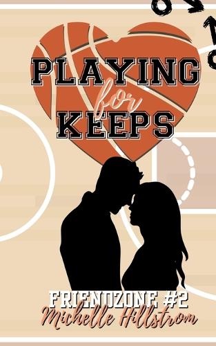 Playing for Keeps