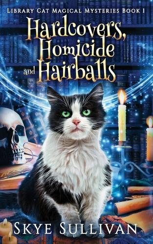 Hardcovers, Homicide and Hairballs