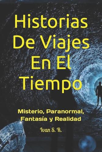 Historias De Viajes En El Tiempo
