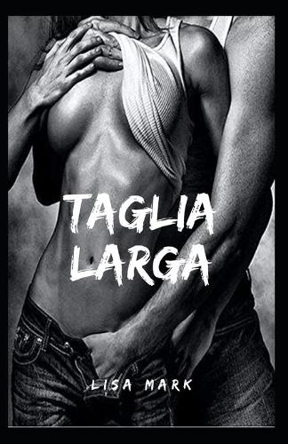Taglia Larga