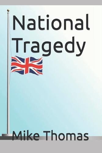 National Tragedy