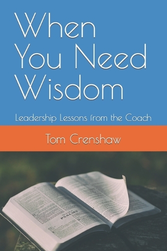 When You Need Wisdom