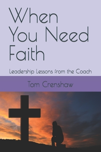 When You Need Faith