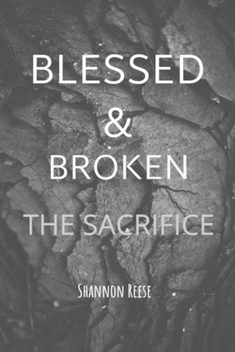 Blessed & Broken