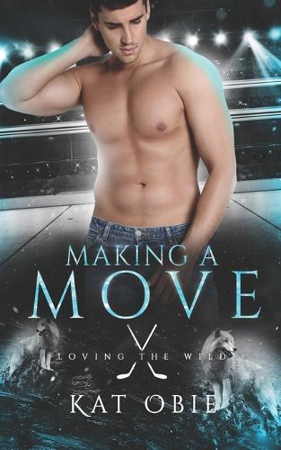 Making A Move