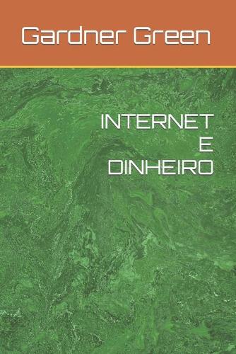 Internet E Dinheiro