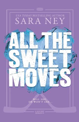 All the Sweet Moves