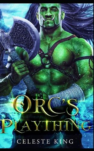 Orc's Plaything