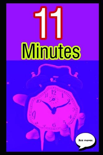11 Minutes