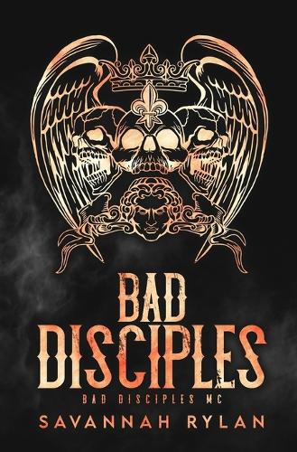 The Bad Disciples MC Series