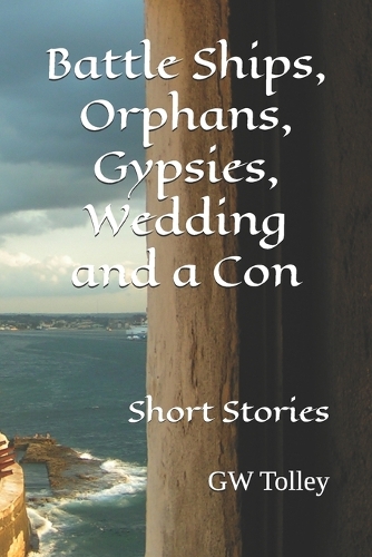 Battle Ships, Orphans, Gypsies, Wedding and a Con