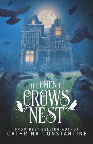 The Omen of Crows Nest