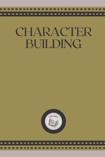 Character Building