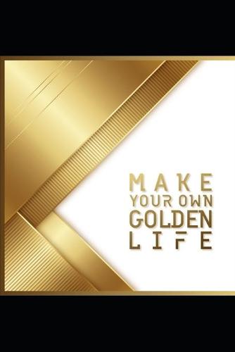 Golden Life
