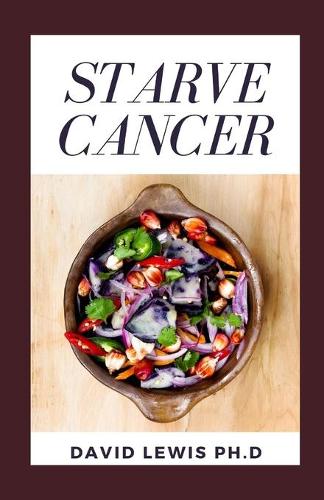 Starve Cancer