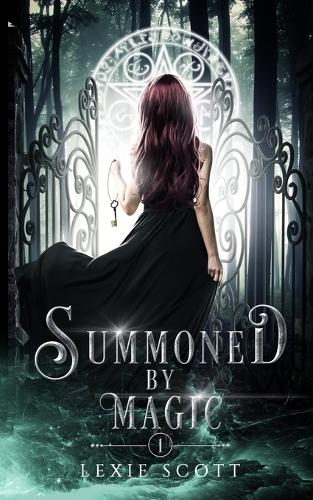 Summoned by Magic