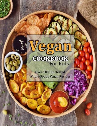 Vegan Cookbook For Kids