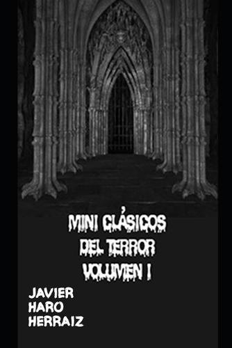 Mini Clásicos del Terror Volumen I