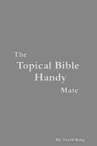 The Topical Bible Handy Mate
