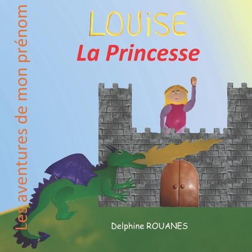 Louise la Princesse