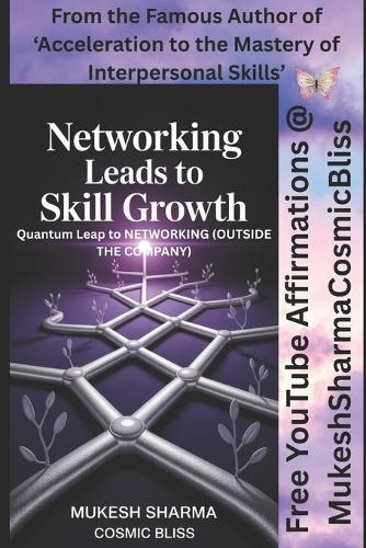 Quantum Leap to Networking (Outside the Company)