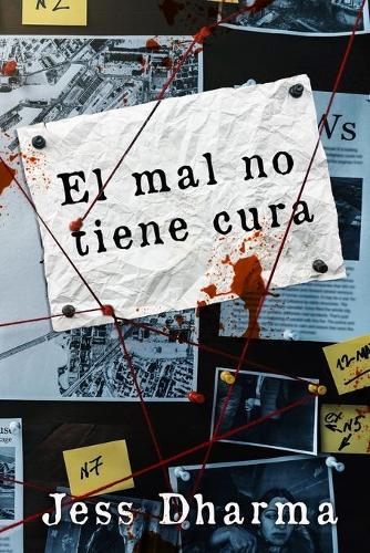 El mal no tiene cura