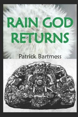 Rain God Returns