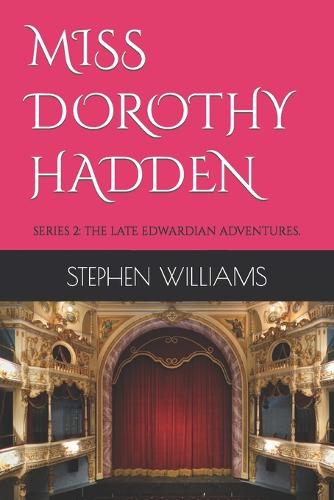 Miss Dorothy Hadden