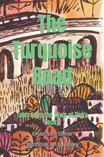 The Turquoise Road