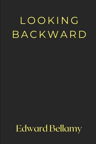 Looking Backward