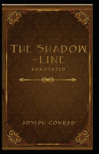 The Shadow-Line Annotated