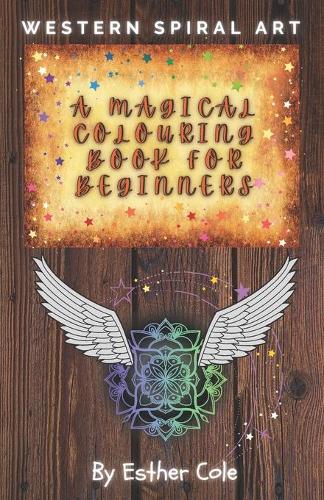 A Magical Colouring Book for Beginners