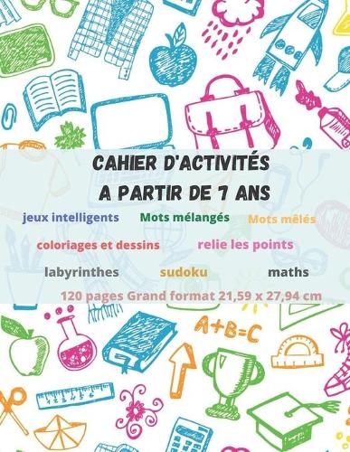 Cahier d'activites A partir de 7 ans