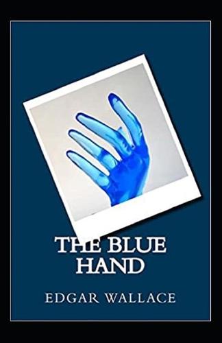 The Blue Hand Annotated