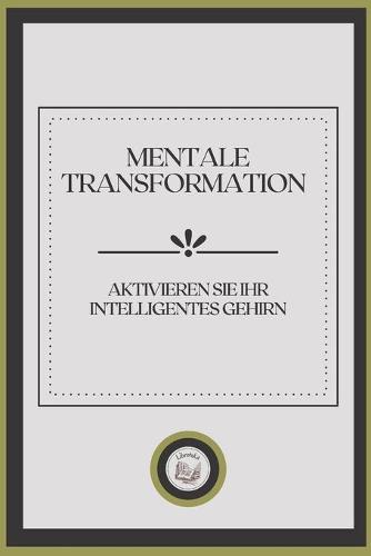 Mentale Transformation