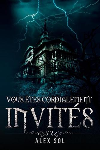 Vous etes cordialement invites