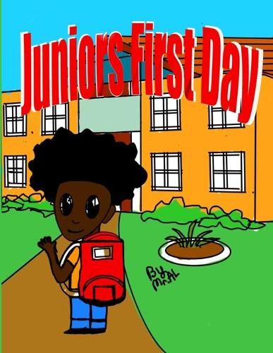 Junior's First Day