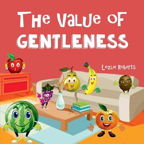 The Value of Gentleness