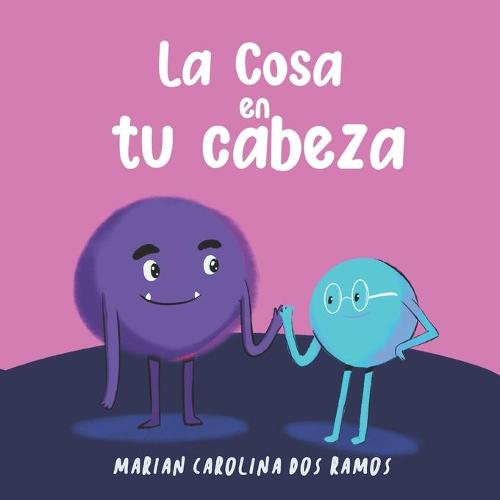 La cosa en tu cabeza