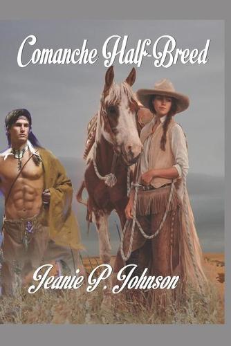 Comanche Half-breed