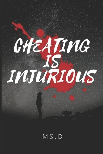 Cheating Is Injurious