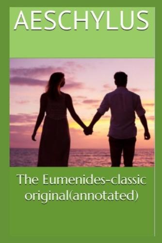 The Eumenides-classic original(annotated)