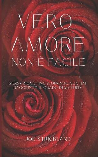 Vero Amore Non E Facile