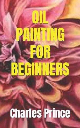 Oil Painting for Beginners