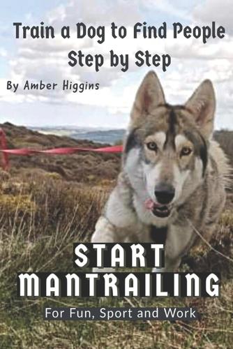 Start Mantrailing